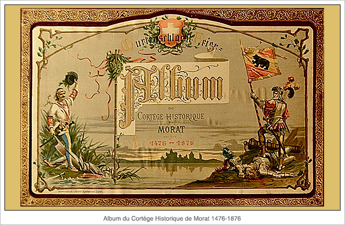 Album Cortège Historique de Morat 1476-1876